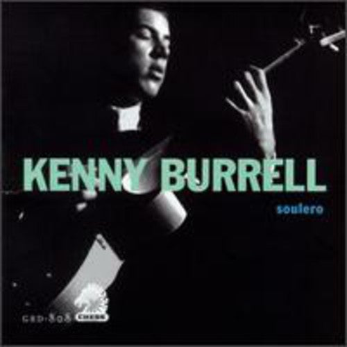 Kenny Burrell Soulero - CD Album