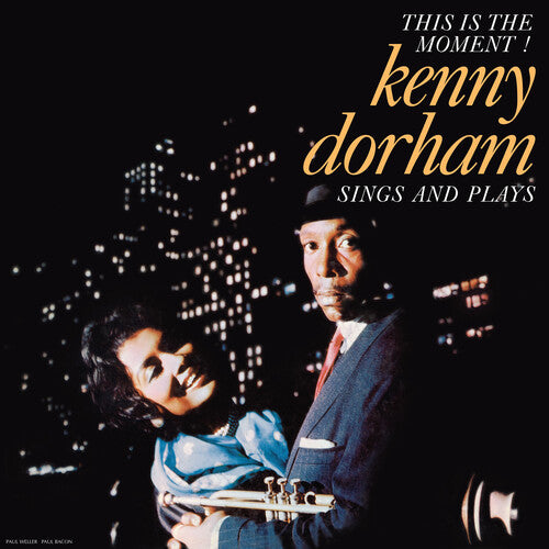 Kenny Dorham This Is the Moment: Sings and Plays - Record Album - Vinyl LP