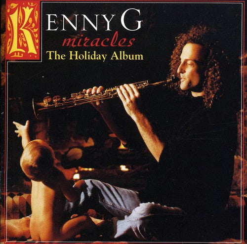 Kenny G Miracles: The Holiday Album