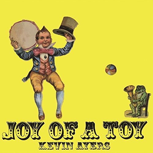 Kevin Ayers Joy of a Toy [Import] (180 Gram Vinyl)