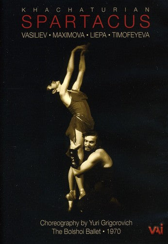 Khachaturian / Bolshoi Ballet / Liepa / Zhuraitis Spartacus - DVD