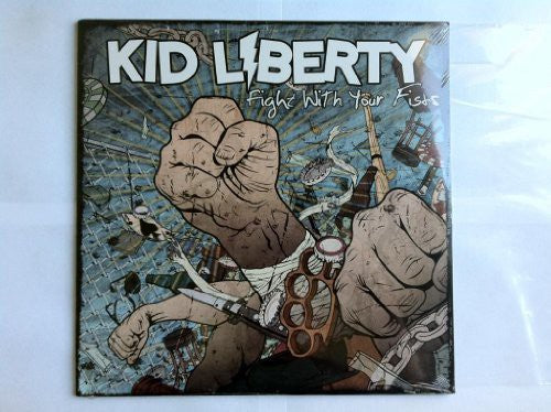 Kid Liberty Fight with Your Fists - Record Album - Vinyl LP