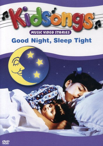Kidsongs: Good Night Sleep Tight - DVD