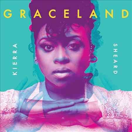 Kierra Sheard GRACELAND