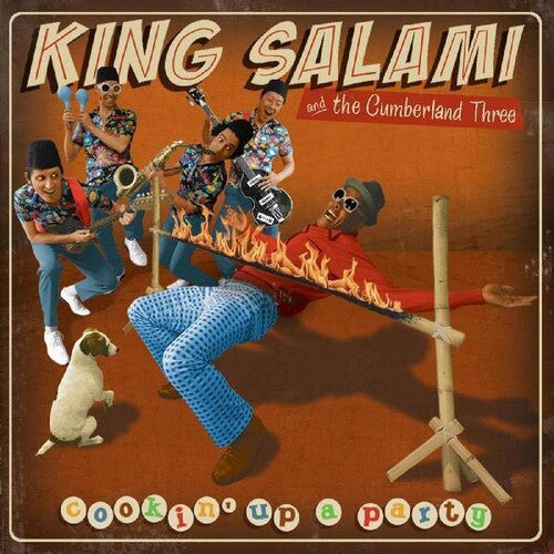 King Salami And the Cumberland Three Cookin' Up a Party
