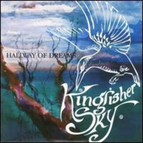 Kingfisher Sky Hallway of Dreams - Record Album - Vinyl LP