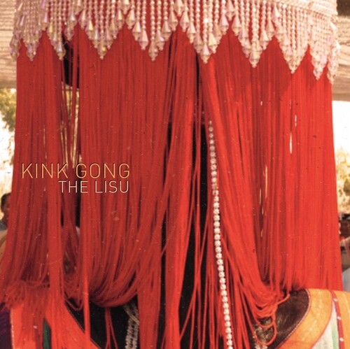 KINK GONG The Lisu - Record Album - Vinyl LP