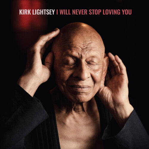 Kirk Lightsey I Will Never Stop Loving You - Record Album - Vinyl LP