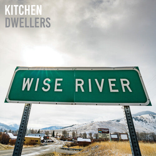 Kitchen Dwellers Wise River - Record Album - Vinyl LP