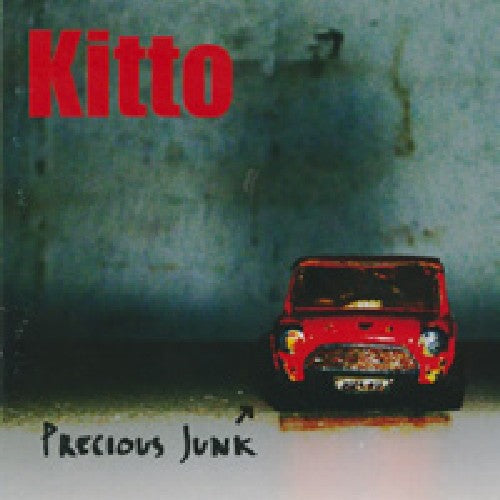 Kitto Precious Junk - CD Album