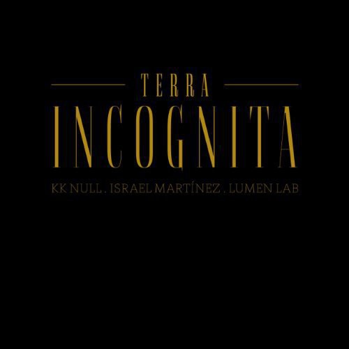 Kk Null / Martinez, Israel / Lumen Lab Terra Incognita - Record Album - Vinyl LP