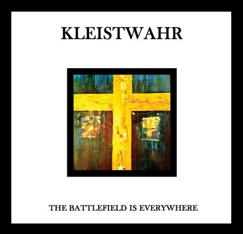 KLEISTWAHR The Battlefield Is Everywhere - CD Album