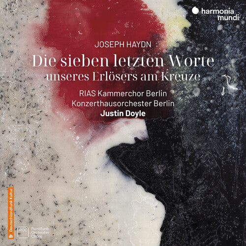 Konzerthausorchester Berlin Haydn: Die Sieben Letzten Worte Unseres Erlosers Am Kreuze, Hob. XX:2 - CD Album