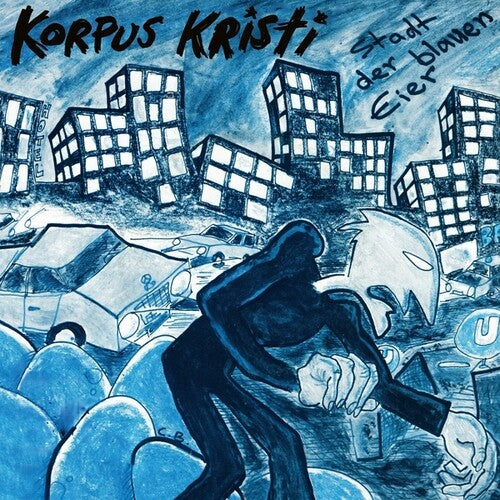 Korpus Kristi Stadt der blauen Eier: Selected Recordings And Rarities 1980-1981 - Record Album - Vinyl LP