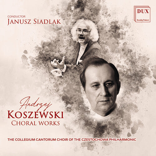 Koszewski Choral Works - CD Album