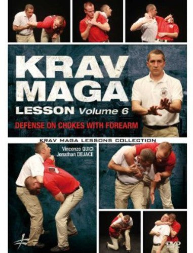 Krav Maga Lesson 6: Defense on Chokes With Forearm - DVD