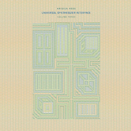 Kristen Roos Universal Synthesizer Interface Vol Iii - Record Album - Vinyl LP