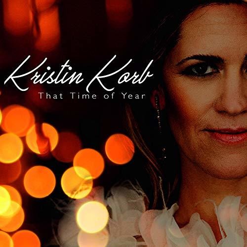 Kristin Korb That Time of Year - CD Album