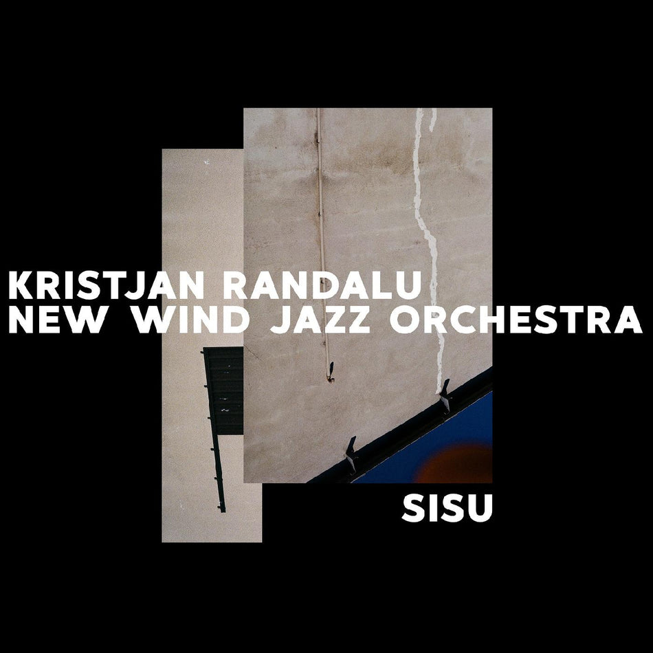 Kristjan & New Wind Jazz Orchestra Randalu Sisu