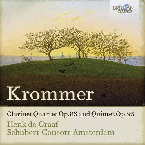 Krommer / Schubert Consort Amsterdam / Graaf Clarinet Quartet Op.83 & Quintet Op.95 - CD Album