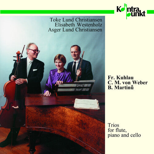 Kuhlau / Christiansen / Westenholz Flute, Piano, Cello Trios - CD Album