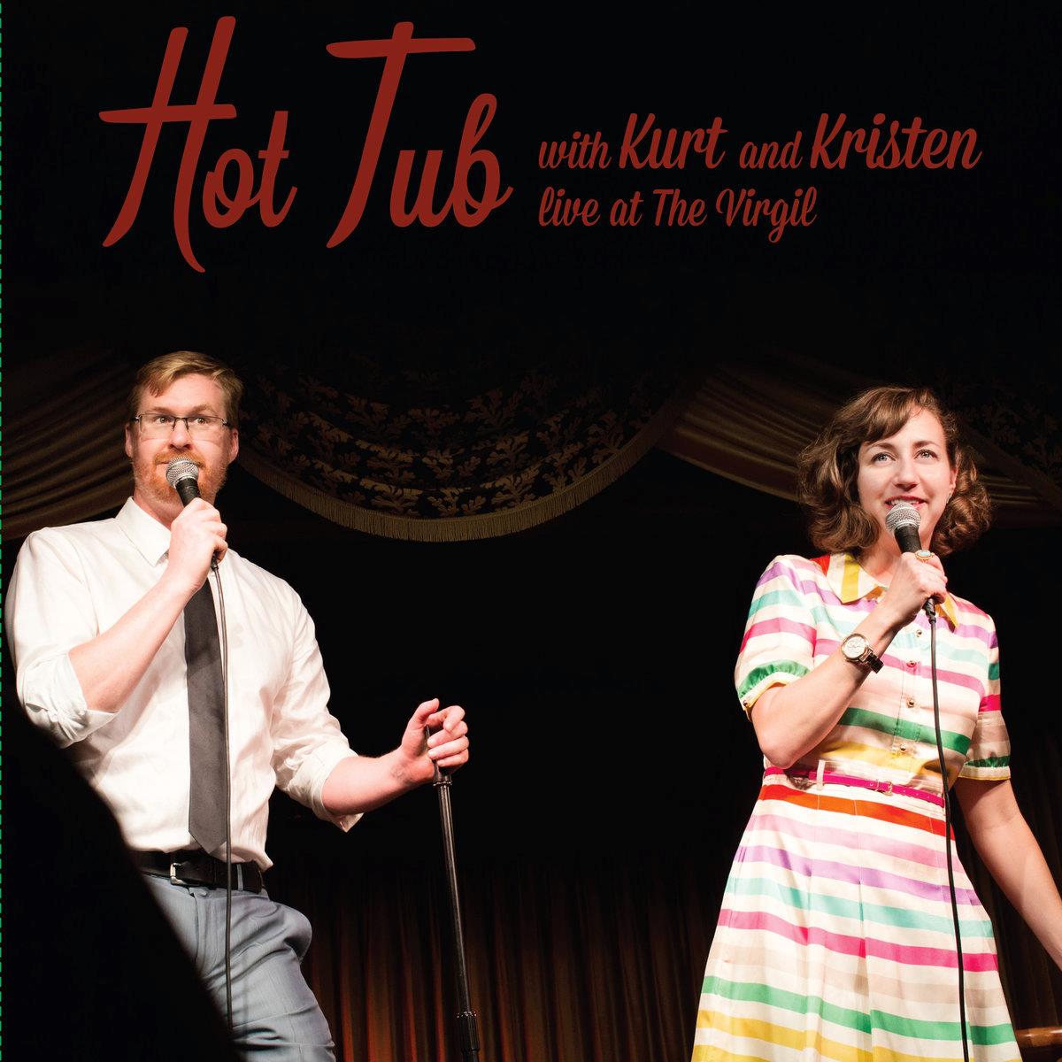 Kurt and Kristen Schaal Braunohler Hot Tub with Kurt and Kristen
