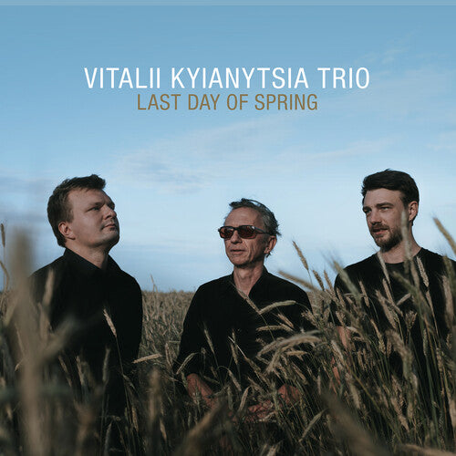 Kyianytsia Last Day of Spring - CD Album