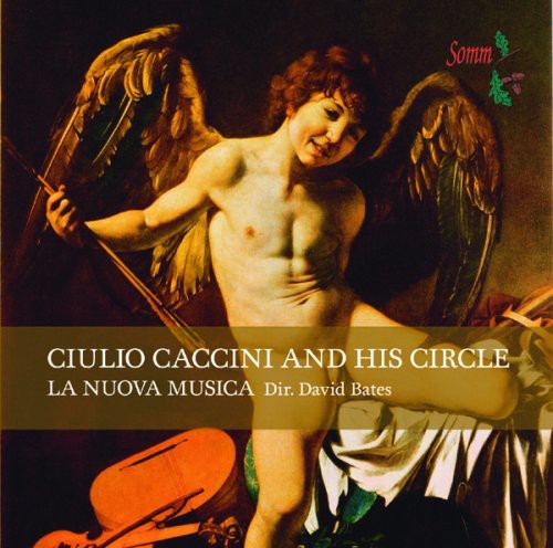 La Nuova Musica Guilo Caccini & His Circle - CD Album