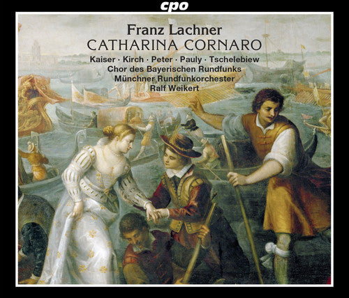Lachner Catharina Cornaro - CD Album