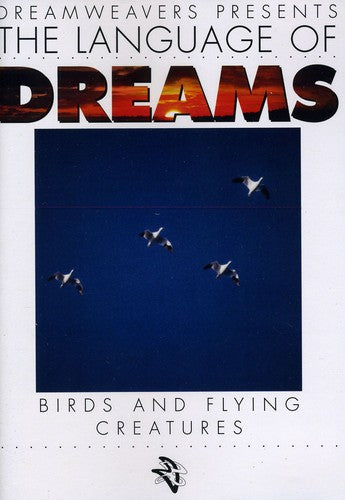 Language of Dreams: Birds & Flying Creatures 1 - DVD