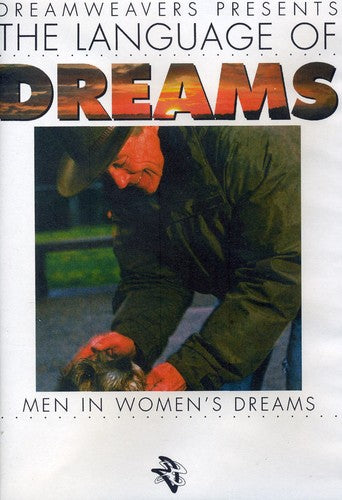 Language of Dreams: Men in Women's Dream - DVD