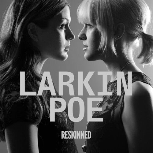Larkin Poe Reskinned - Record Album - Vinyl LP