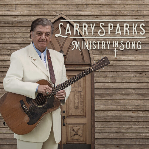 Larry Sparks Ministry In Song - CD Album