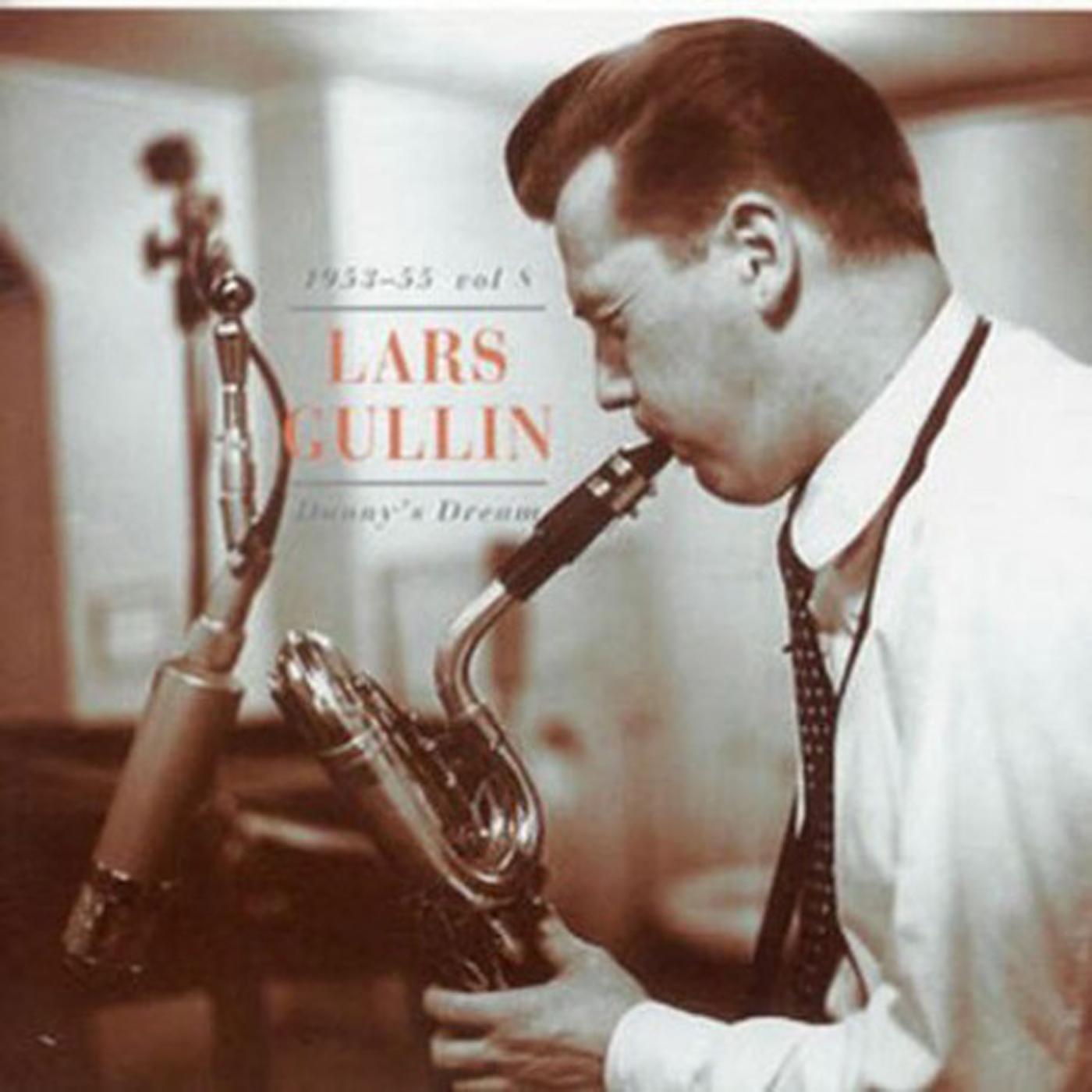 Lars Gullin Danny's dream 1953-55 (Vol.8)
