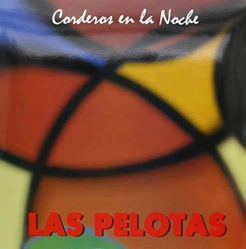 Las Pelotas Corderos en la Noche - Record Album - Vinyl LP