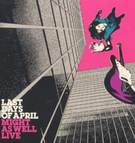 LAST DAYS OF APRIL Might As Well Live - Record Album - Vinyl LP