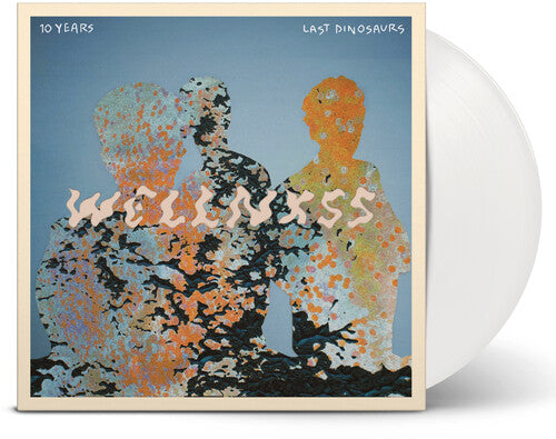 Last Dinosaurs Wellnxss - Record Album - Vinyl LP