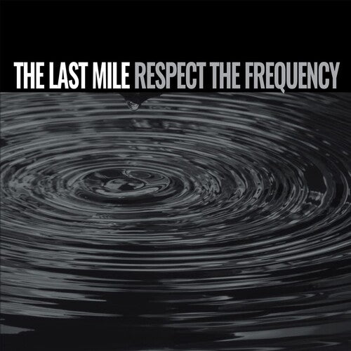 Last Mile Respect The Frequency - Record Album - Vinyl LP