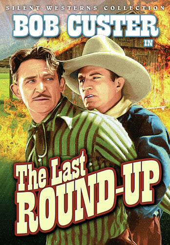 Last Round-Up (Silent) The Last Round-Up - DVD