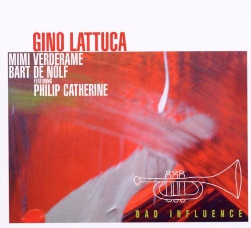 Lattuca / Verderame / De Nolf / Various Bad Influence - CD Album