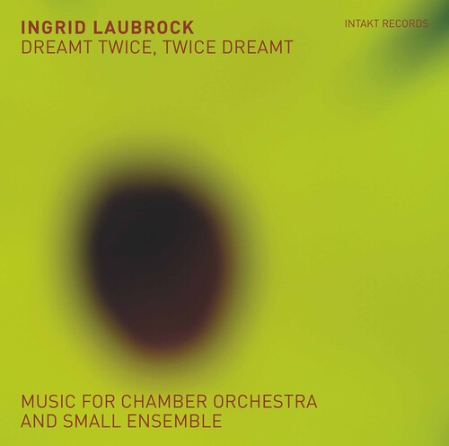 Laubrock Dreamt Twice / Twice Dreamt - 2-Disc CD Album