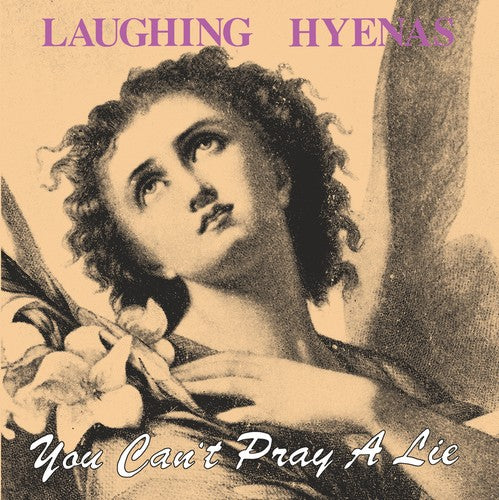 Laughing Hyenas You Can't Pray A Lie - Record Album - Vinyl LP