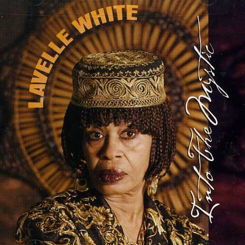 Lavelle White Into the Mystic - CD Album