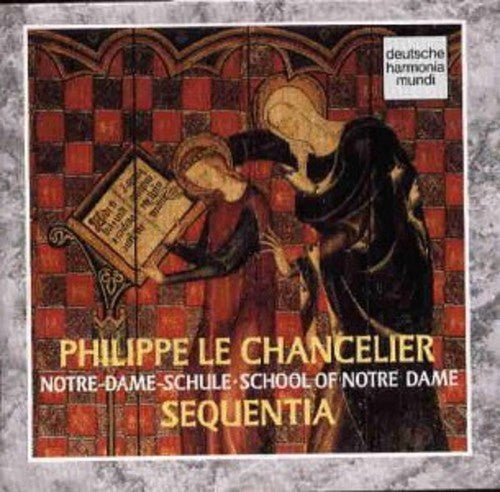 Le Chancelier / Sequentia Le Chancelier: School of Notr - CD Album