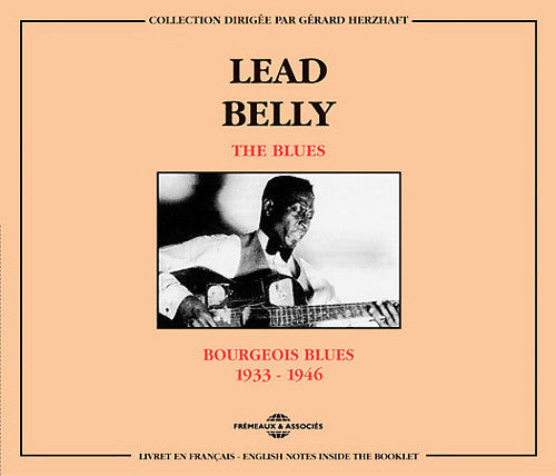 Leadbelly Bourgeois Blues 1933-46 - 2-Disc CD Album