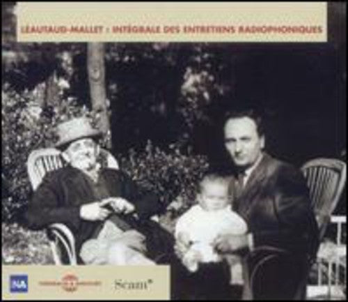Leautaud Mallet Integrale Des Entretiens Radiophoniques - CD Album