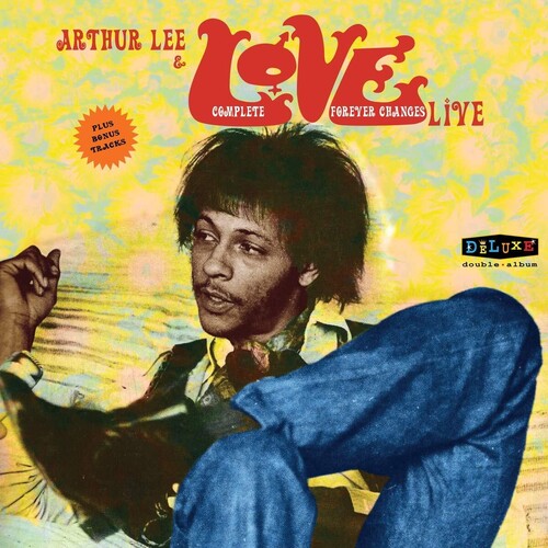 Lee, Arthur & Love Complete Forever Changes Live - Double Record Album - Vinyl LP
