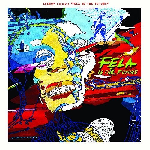 Leeroy Leeroy Presents: Fela Is The Future - Record Album - Vinyl LP