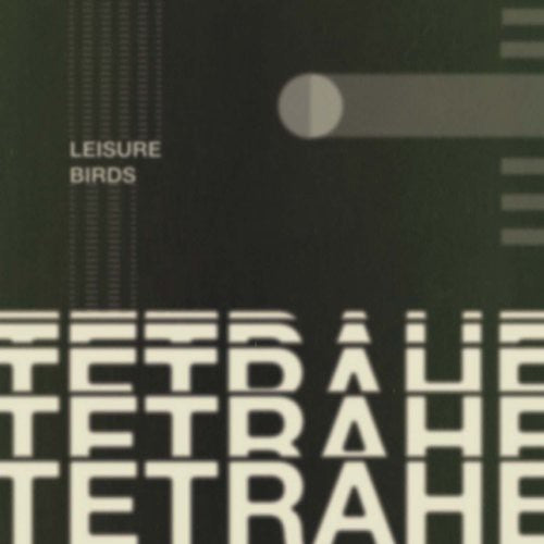 Leisure Birds Tetrahedron - Record Album - Vinyl LP