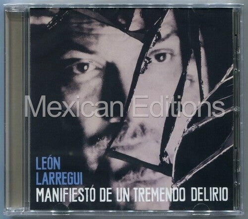 Leon Larregui Manifiesto De Un Tremendo Delirio - CD Album